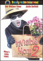 Invisible Mom 2