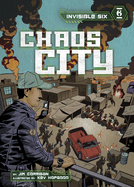 Invisible Six: Chaos City