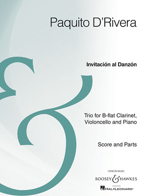 Invitacion Al Danzon: Clarinet, Cello, and Piano Archive Edition - D'Rivera, Paquito (Composer)