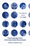 Invitation to a Voyage: French-Language Poetry of the Indian Ocean African Islands
