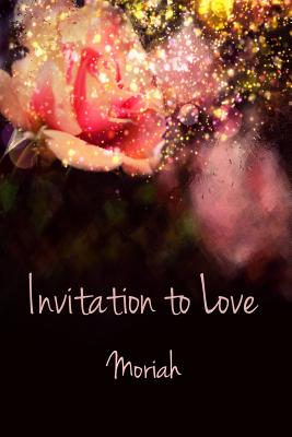 Invitation to Love - Shipe, Sue Kidd