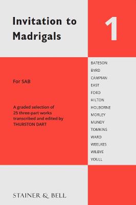 Invitation to Madrigals: v. 1 - Dart, Thurston (Volume editor)