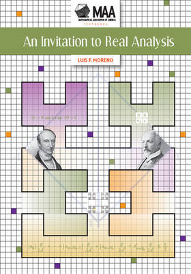 Invitation to Real Analysis - Moreno, Luis F.