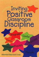 Inviting Positive Classroom Discipline