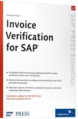 Invoice Verification for SAP: SAP MM and FI - Birchall, Stephen