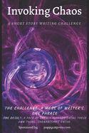 Invoking Chaos: A Short Story Writing Challange
