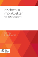 Inzichten in Importziekten: Voor de Huisartspraktijk