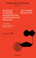 Ion Channel Regulation: Volume 33