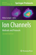 Ion Channels: Methods and Protocols
