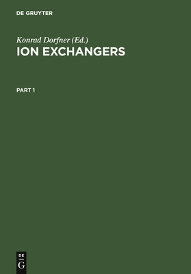 Ion Exchangers - Dorfner, Konrad (Editor)