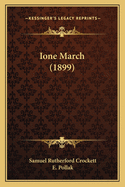 Ione March (1899)