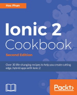 Ionic 2 Cookbook -