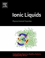 Ionic Liquids: Physicochemical Properties