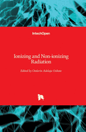 Ionizing and Non-ionizing Radiation