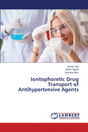 Iontophoretic Drug Transport of Antihypertensive Agents