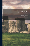 Iosagan...