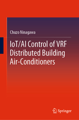 Iot/AI Control of Vrf Distributed Building Air-Conditioners - Ninagawa, Chuzo