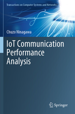 IoT Communication Performance Analysis - Ninagawa, Chuzo