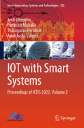 IOT with Smart Systems: Proceedings of ICTIS 2022, Volume 2