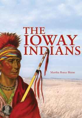 Ioway Indians - Blaine, Martha
