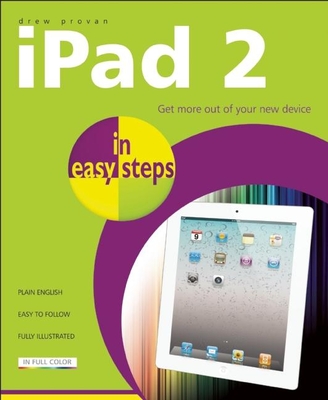 iPad 2 in Easy Steps - Provan, Drew