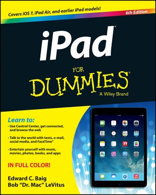 iPad for Dummies - Baig, Edward C, and LeVitus, Bob