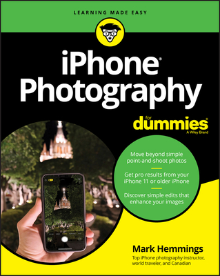iPhone Photography for Dummies - Hemmings, Mark