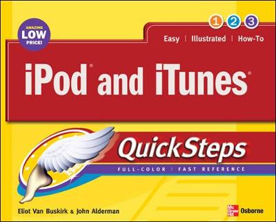 iPod and iTunes Quicksteps - Van Buskirk, Eliot, and Alderman, John