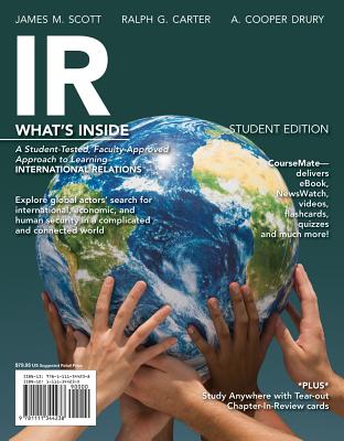 IR, 2014 Edition (with CourseMate Printed Access Card) - Scott, James, and Carter, Ralph, and Drury, A.