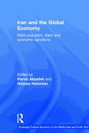 Iran and the Global Economy: Petro Populism, Islam and Economic Sanctions