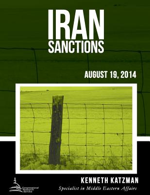 Iran Sanctions - Katzman, Kenneth