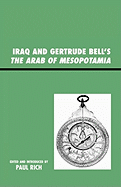 Iraq and Gertrude Bell's the Arab of Mesopotamia