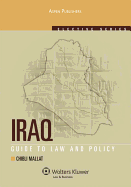 Iraq: Guide to Law and Policy (Aspen Elective Series)