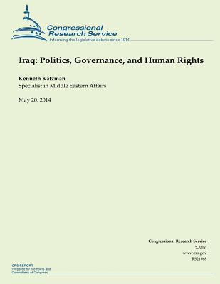 Iraq: Politics, Governance, and Human Rights - Katzman, Kenneth