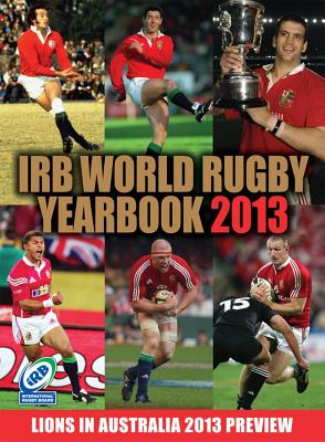 IRB World Rugby Yearbook 2013 - Vision Sports Publishing