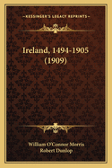 Ireland, 1494-1905 (1909)