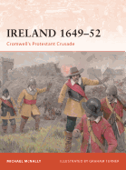 Ireland 1649-52: Cromwell's Protestant Crusade