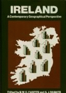 Ireland: A Contemporary Geographical Perspective - Carter, Bill