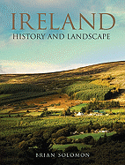 Ireland History and Landscape