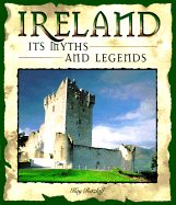 Ireland: Its Myths and Legends - Retzlaff, Kay