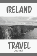 Ireland Travel Journal: Blank Lined Diary