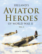 Ireland's Aviator Heroes of World War II