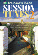 Ireland's Best Session Tunes, Volume 2