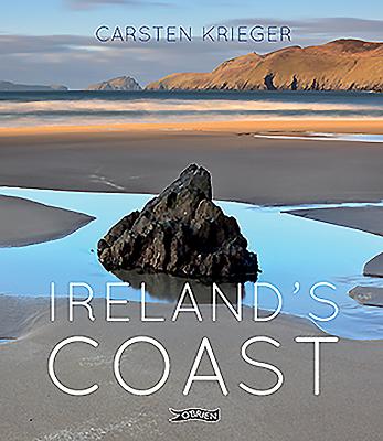 Ireland's Coast - Krieger, Carsten (Photographer), and D'Arcy, Gordon (Foreword by)