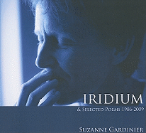 Iridium & Selected Poems 1986-2009