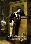 Irish Architectural and Decorative Studies: The Journal of the Irish Georgian Society - Lucey, Conor (Editor)