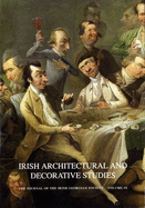 Irish Architectural and Decorative Studies: vol.9: The Journal of the Irish Georgian Society