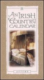 Irish Country Calendar: Autumn - Clohamon House/Lismacue Housei