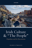 Irish Culture and "The People": Populism and its Discontents