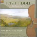 Irish Fiddle: Man from the West